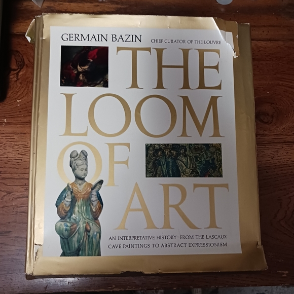 THE LOOM OF ART Chief Curator Of THE LOUVRE GERMAIN BAZIN - 1962 READ HB… - Picture 2 of 12